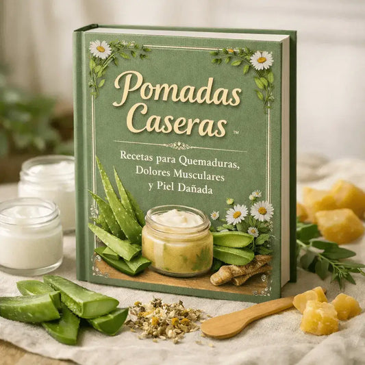 Pomadas Caseras: Recetas para Quemaduras, Dolores Musculares y Piel Dañada